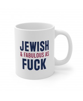 Jewish & Fabulous As F Funny Humor Proud Jew Israel Tea Cup Hannukah Coffee Cup